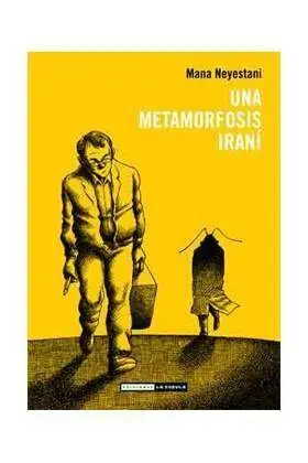 UNA METAMORFOSIS IRANI