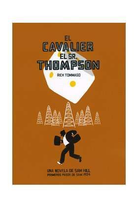 EL CAVALIER. EL SR. THOMPSON