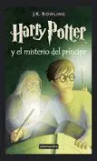 HARRY POTTER (VOL..6) Y EL MISTERIO DEL PRINCIPE