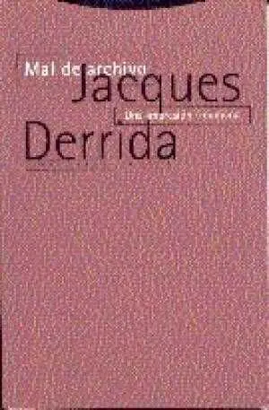 MAL DE ARCHIVO: UNA IMPRESION FREUDIANA