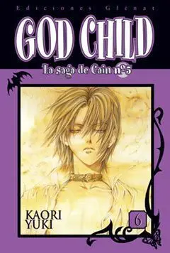 LA SAGA DE CAIN #05. GOD CHILD 6