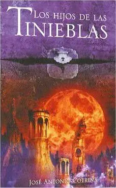 LOS HIJOS DE LAS TINIEBLAS: EL CICLO DE LA LUNA ROJA #02