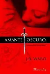 LA HERMANDAD DE LA DAGA NEGRA VOL. 1: AMANTE OSCURO