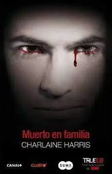 TRUE BLOOD VOL.10: MUERTO EN FAMILIA
