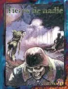 LA LLAMADA DE CTHULHU: TIERRA DE NADIE