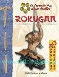 LA LEYENDA DE LOS 5A: ROKUGAN D20 LA LEYENDA DE LOS 5A: ROKUGAN D20