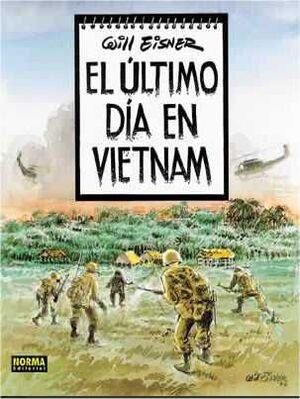EL ULTIMO DIA EN VIETNAM