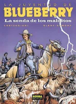 BLUEBERRY #40. LA SENDA DE LOS MALDITOS