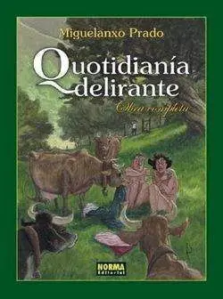 QUOTIDIANIA DELIRANTE - OBRA COMPLETA