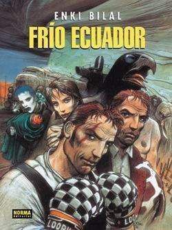 ENKI BILAL #04. FRIO ECUADOR