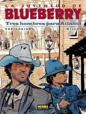 BLUEBERRY #33. TRES HOMBRES PARA ATLANTA