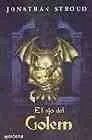 TRILOGIA DE BARTIMEO VOL.2: EL OJO DEL GOLEM
