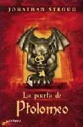 TRILOGIA DE BARTIMEO VOL.3: LA PUERTA DE PTOLOMEO