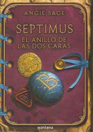SEPTIMUS. EL ANILLO DE LAS DOS CARAS