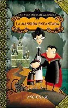 LA MANSION ENCANTADA. LAS AVENTURAS DE ARMINTA