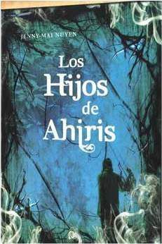 LOS HIJOS DE AHIRIS