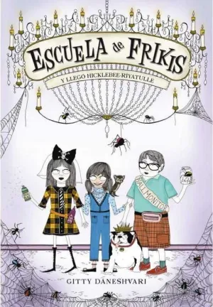 ESCUELA DE FRIKIS #02. Y LLEGO HICKLEBEE-RI
