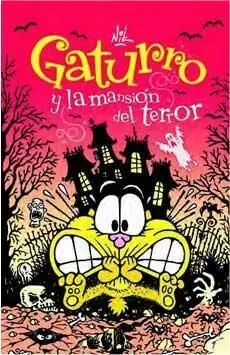 GATURRO Y LA MANSION DEL TERROR
