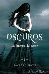 OSCUROS III. LA TRAMPA DEL AMOR