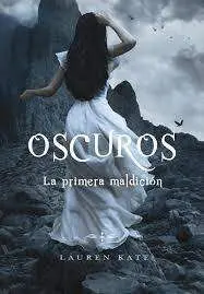 OSCUROS IV. PRIMERA MALDICION