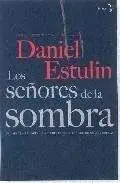 LOS SEÑORES DE LAS SOMBRAS