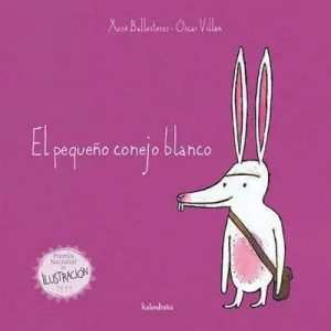 EL PEQUEÑO CONEJO BLANCO EL PEQUEÑO CONEJO BLANCO