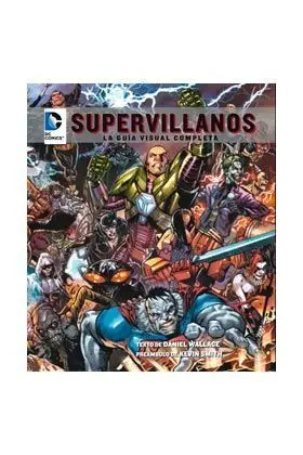 DC COMICS: SUPERVILLANOS