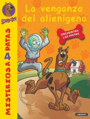 SCOOBY-DOO! LA VENGANZA DEL ALIENIGENA