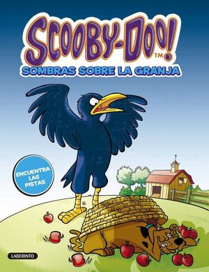 SCOOBY-DOO! 36 SOMBRAS SOBRE LA GRANJA