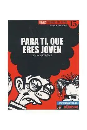 NUEVOS PENDONES DEL HUMOR #15 PARA TI, QUE ERES JOVEN