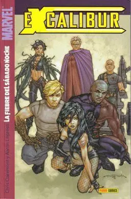 EXCALIBUR #002. LA FIEBRE DEL SABADO NOCHE