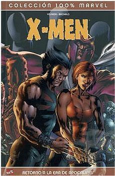 X-MEN: RETORNO A LA ERA DE APOCALIPSIS