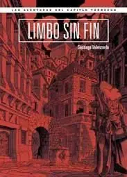 CAPITAN TORREZNO #3. LIMBO SIN FIN
