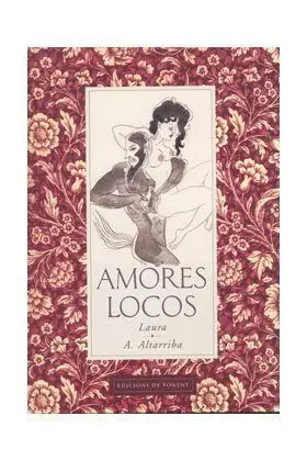 AMORES LOCOS AMORES LOCOS