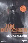 EL CABALLERO HARRY DRESDEN 4