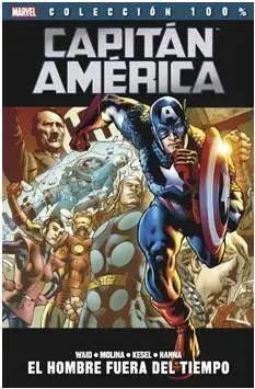 CAPITAN AMERICA: EL HOMBRE FUERA DEL TIEMPO