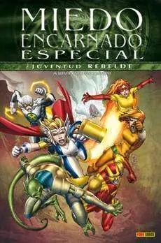 MIEDO ENCARNADO: JUVENTUD REBELDE