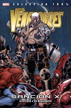 LOS VENGADORES: SANCION X