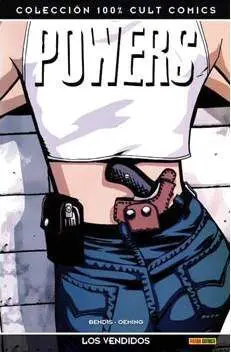 POWERS #06. LOS VENDIDOS
