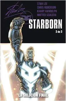 STARBORN #03. STAN LEE´S BOOM COMICS