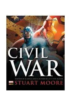 CIVIL WAR: UNA NOVELA DEL UNIVERSO MARVEL