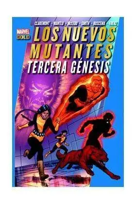 NUEVOS MUTANTES. TERCERA GENESIS