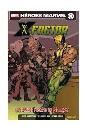 X-FACTOR VOL.2 #04. LAS MUCHAS MUERTES DE MADROX