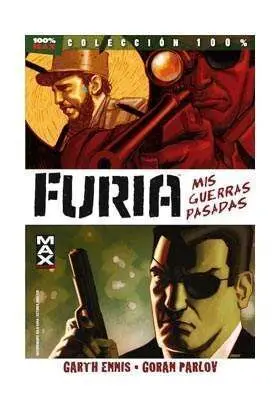 MAX FURIA #01. MIS GUERRAS PASADAS