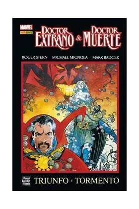 DOCTOR EXTRAÑO & DOCTOR MUERTE: TRIUNFO Y TORMENTO