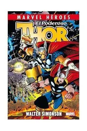 MARVEL HÉROES #048. THOR DE WALTER SIMONSON, PRIMERA PARTE