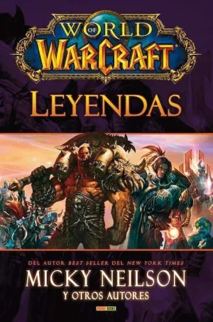 WORLD OF WARCRAFT: LEYENDAS