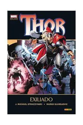 THOR #03. EXILIADO (MARVEL DELUXE)