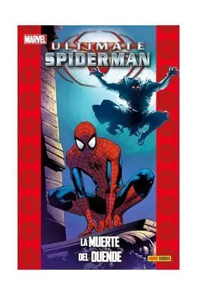 PACK ULTIMATE #46 ULTIMATE SPIDERMAN 21: LA MUERTE DEL DUENDE