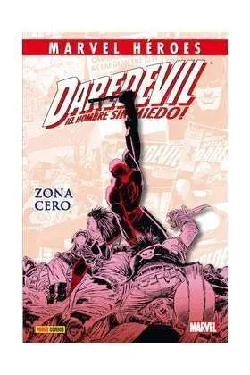 MARVEL HÉROES #050: DAREDEVIL ZONA CERO